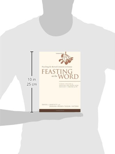 Feasting On The Word Year B - Vol 3 (P/B)