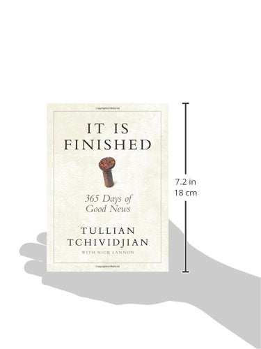 It Is Finished: 365 Days of Good News - Tullian Tchividjian