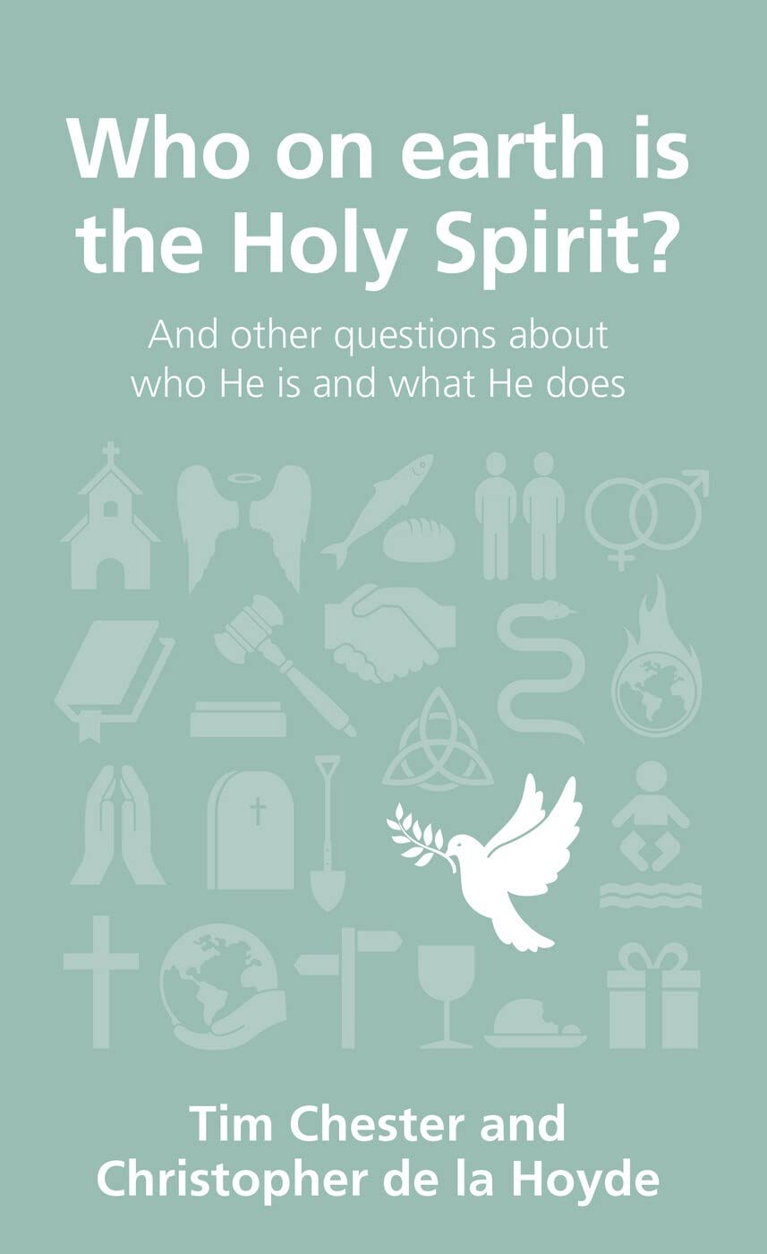 Who On Earth Is The Holy Spirit?