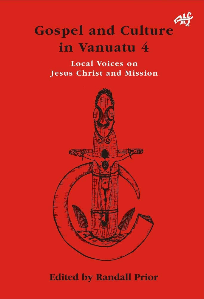 Gospel And Culture In Vanuatu: 4