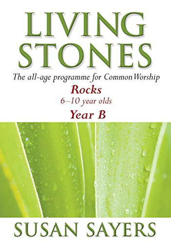 Living Stones Rocks Year B