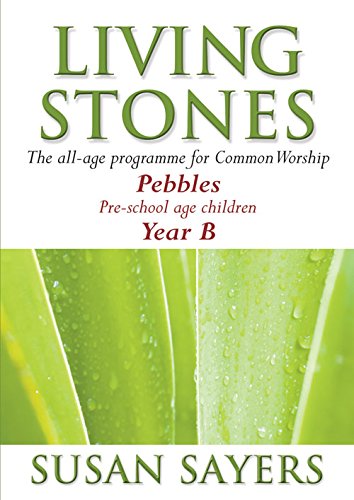 Living Stones Pebbles Year B