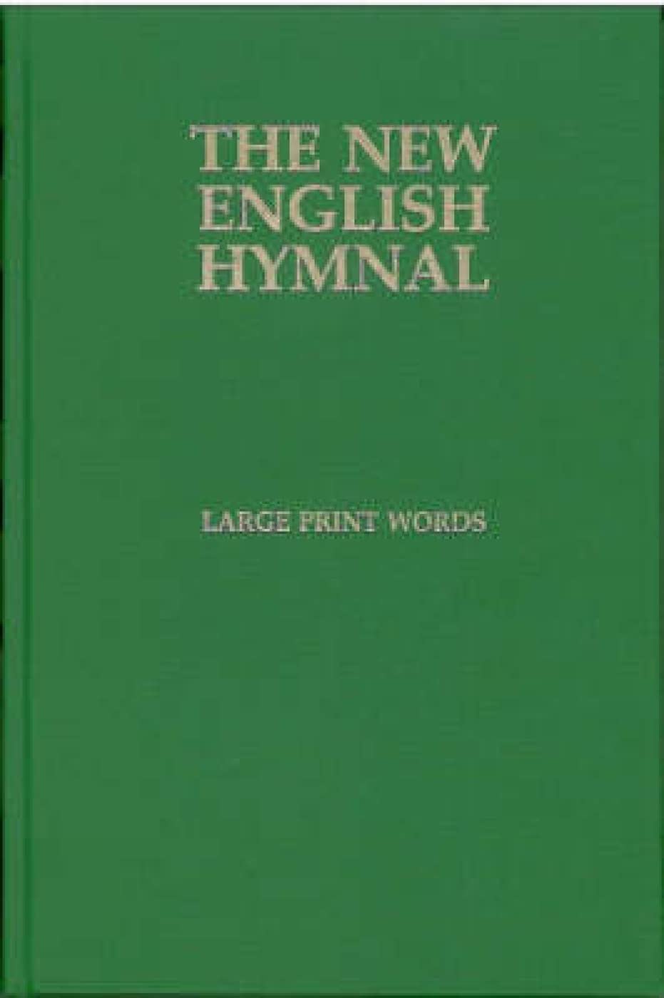 New English Hymnal No 56 Largeprint Words