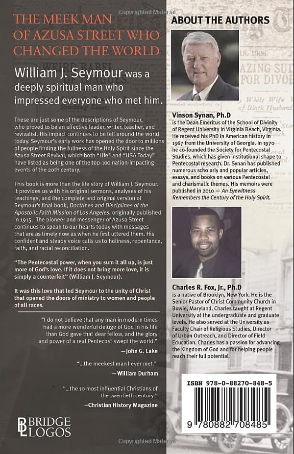 William J. Seymour: Pioneer of the Azusa Street Revival