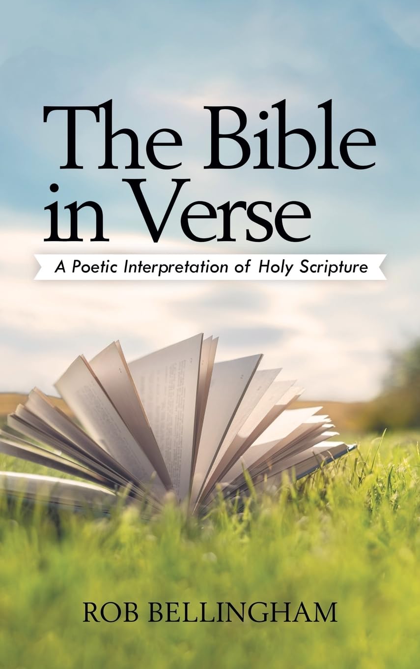 The Bible In Verse - a Poetic Interpretation (H/B)