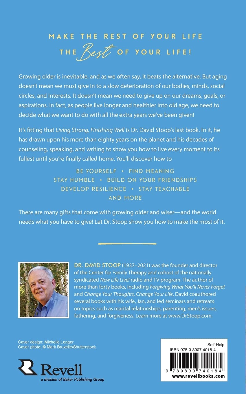 Living Strong, Finishing Well