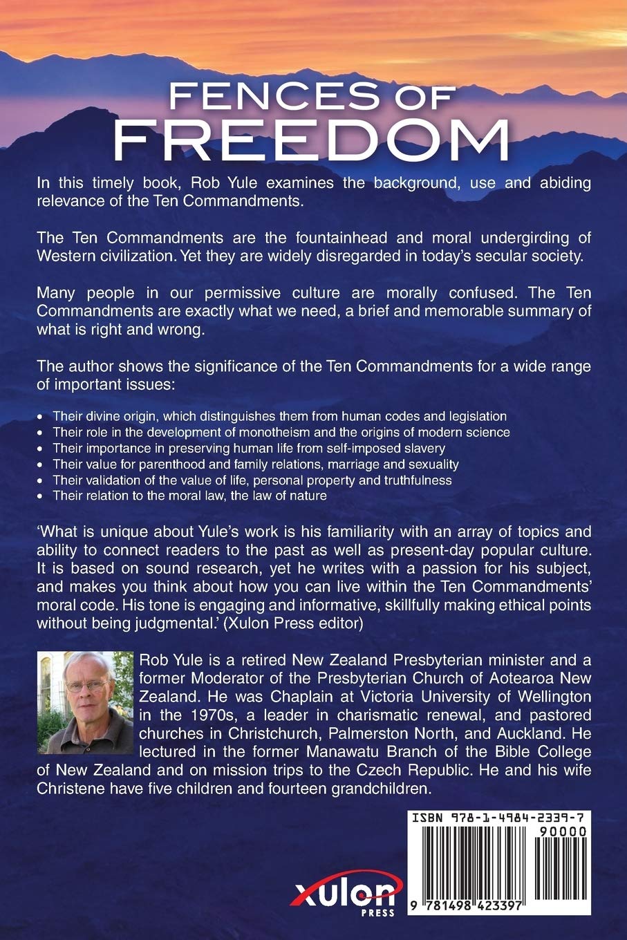 Fences Of Freedom: Ten Commandments For Today - Rob Yule