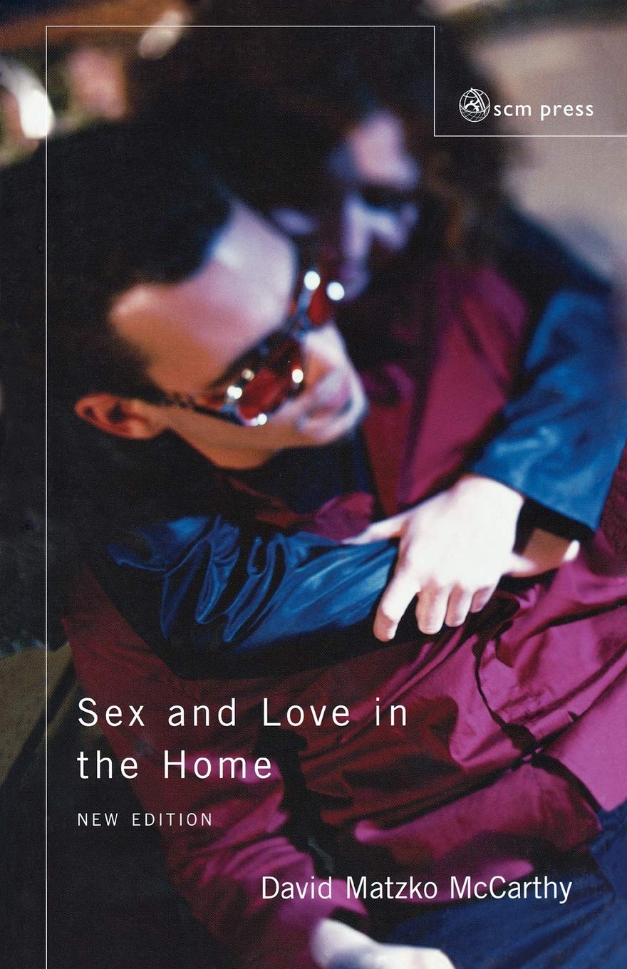 Sex And Love In The Home (2Nd Ed)