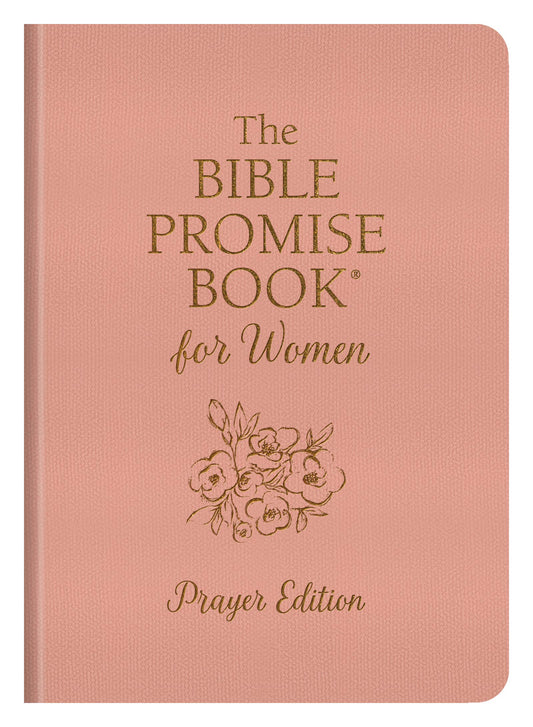 The Bible Promise Book for Women - Prayer Edit