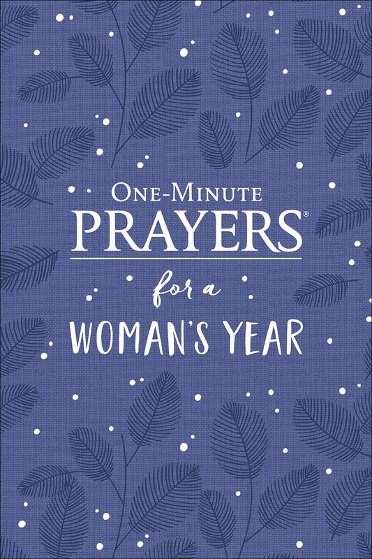 One Minute Prayers for a Woman's Year