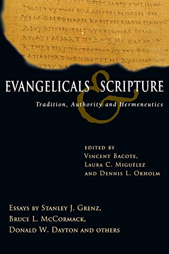 Evangelicals And Scripture