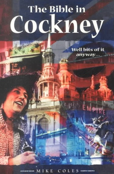 The Bible In Cockney - Mike Coles