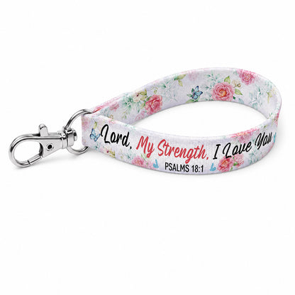 Wristlet Keychain – Psalm 18:1