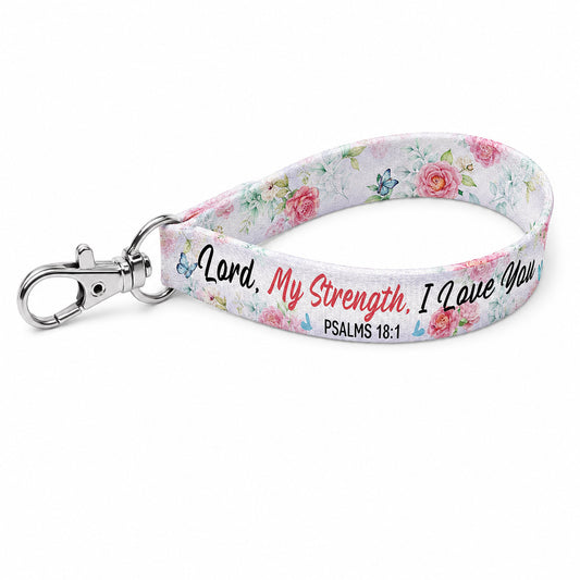 Wristlet Keychain – Psalm 18:1