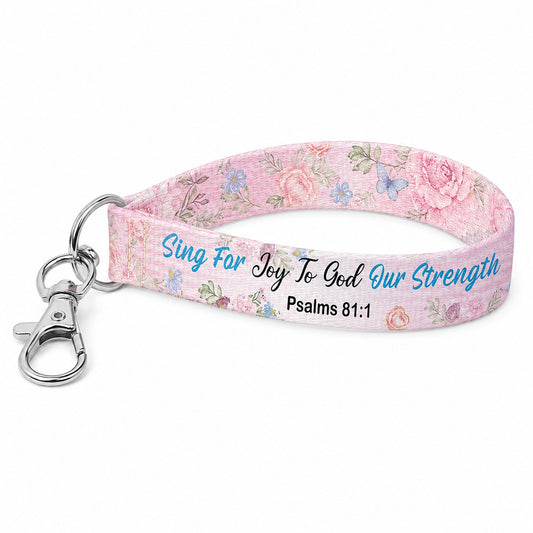 Wristlet Keychain – Psalm 81:1