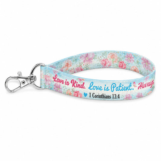 Wristlet Keychain – 1 Corinthians 13:4