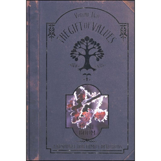 The Gift of Values - Volume 2