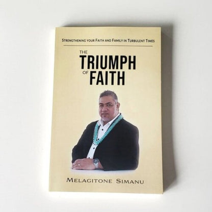 Triumph of Faith: Strengthening Your Faith & Family