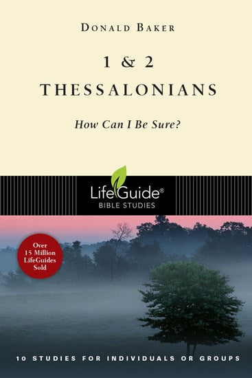 Lifeguide B/Study - 1 & 2 Thessalonians