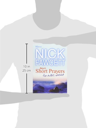 More Short Prayers For Public Worship