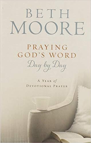 Praying God's Word Day By Day - Year Devotional
