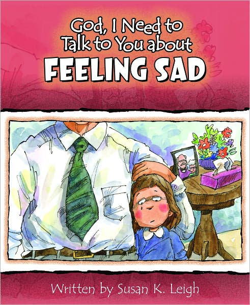 God I Need To Talk - Feeling Sad