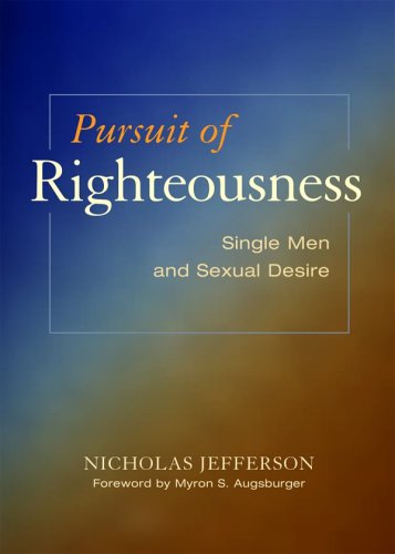 Pursuit Of Righteousness