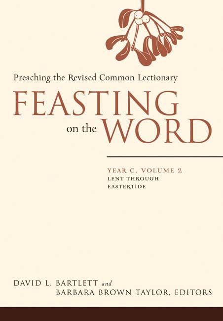 Feasting On The Word Yr C - Vol 2