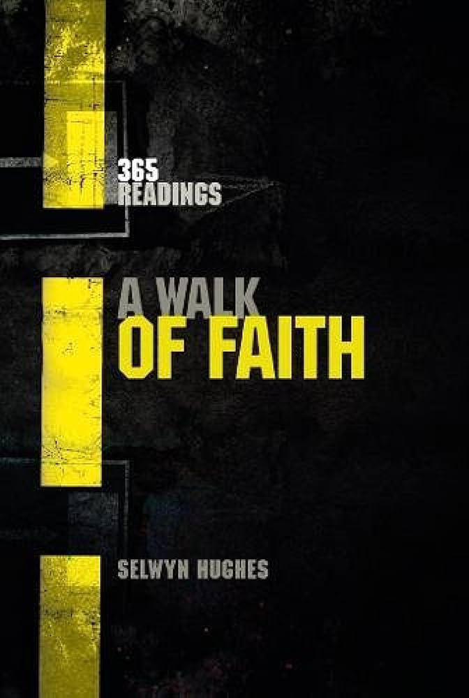 Walk Of Faith 365 Readings Devotional
