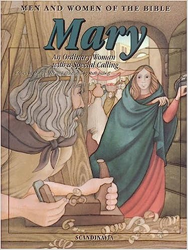 Mary - Men And Women Of The Bible