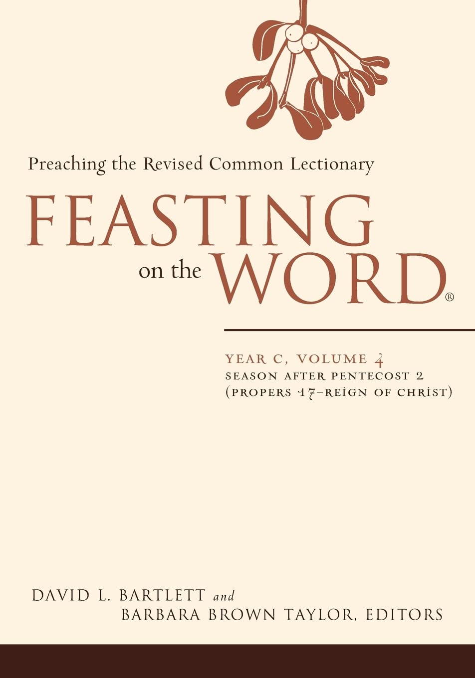 Feasting On The Word Yr C - Vol 4