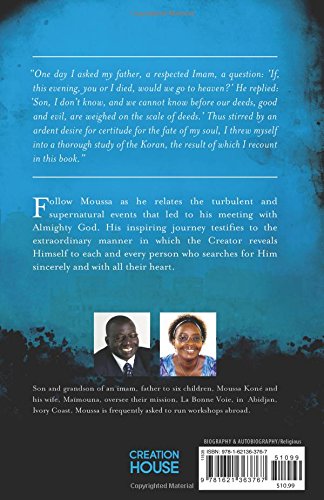 Memoir of an Iman The Extraordinary Spiritual Journey of Moussa Kone
