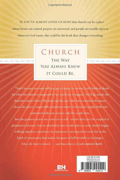 A God Centered Church - Henry T. and Melvin D. Blackaby