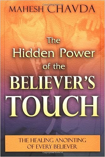Hidden Power Of The Believers Touch