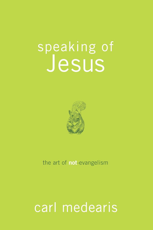 Speaking Of Jesus