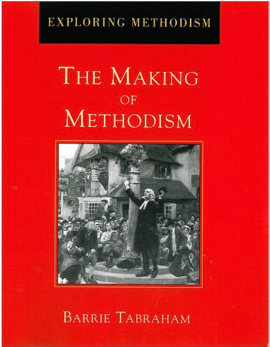 Making Of Methodism
