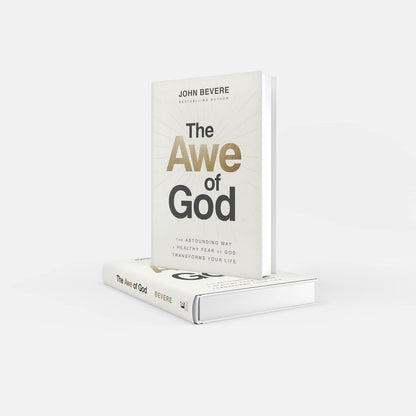 The Awe of God - John Bevere