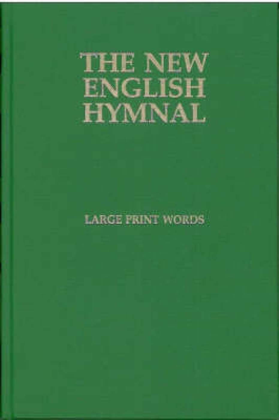 New English Hymnal No 56  Largeprint Words