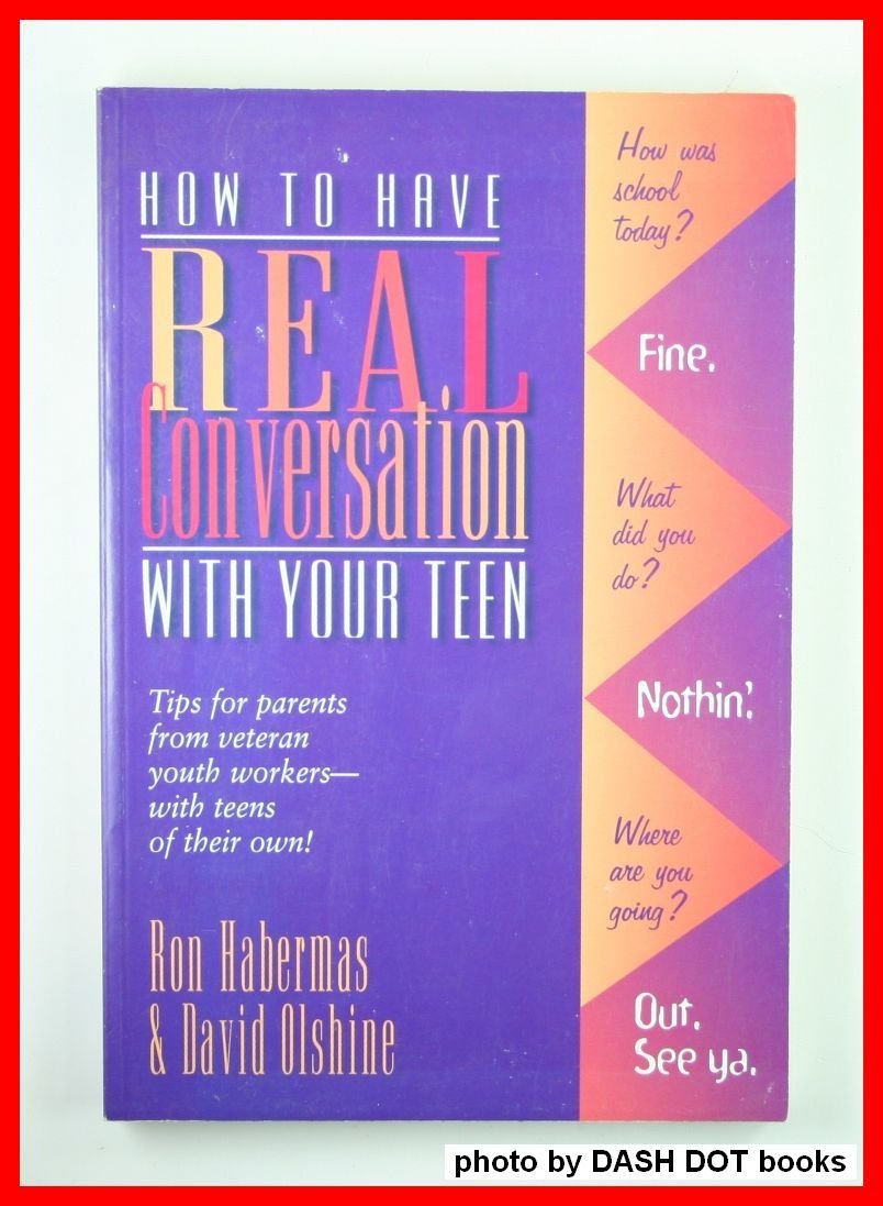 How To Have Real Conversation With Your Teen