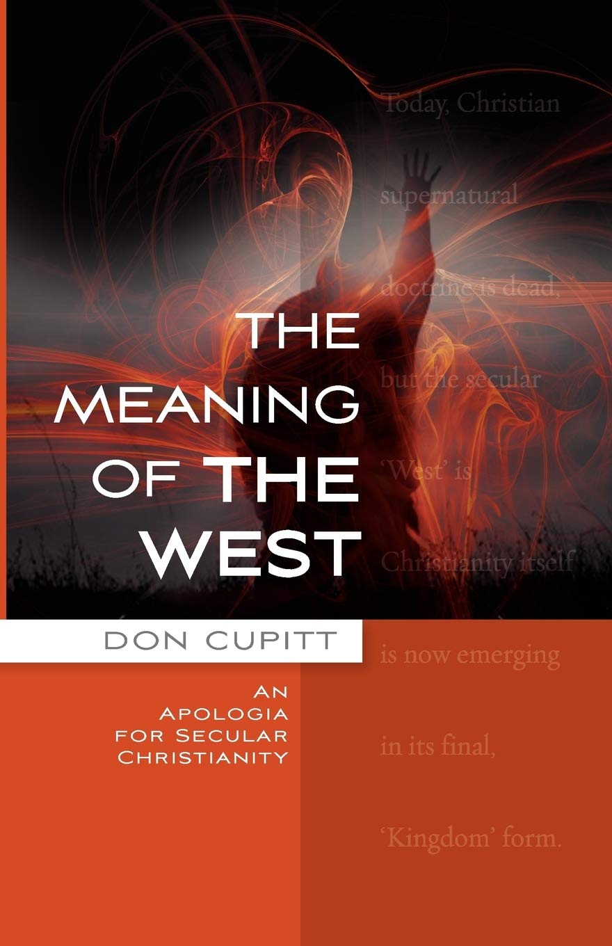 Meaning Of The West Apologia For Secular Christianity