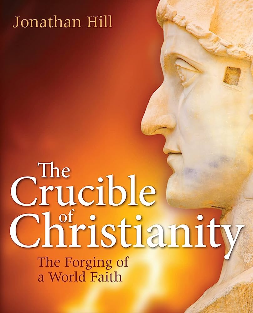 Crucible Of Christianity