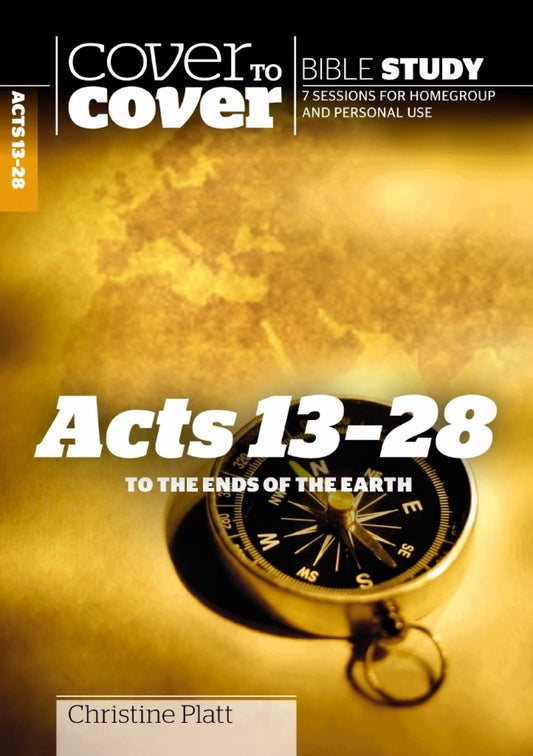 CTC  Acts 13-28 (To The Ends Of The Earth)