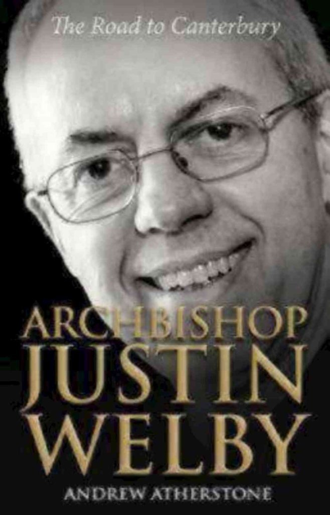 Archbishop Justin Welby- Road To Canterbury