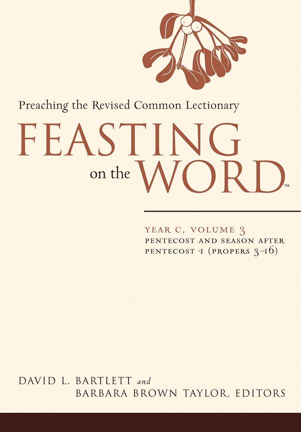 Feasting On The Word Yr C - Vol 3