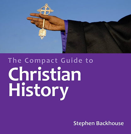 Compact Guide To Christian History