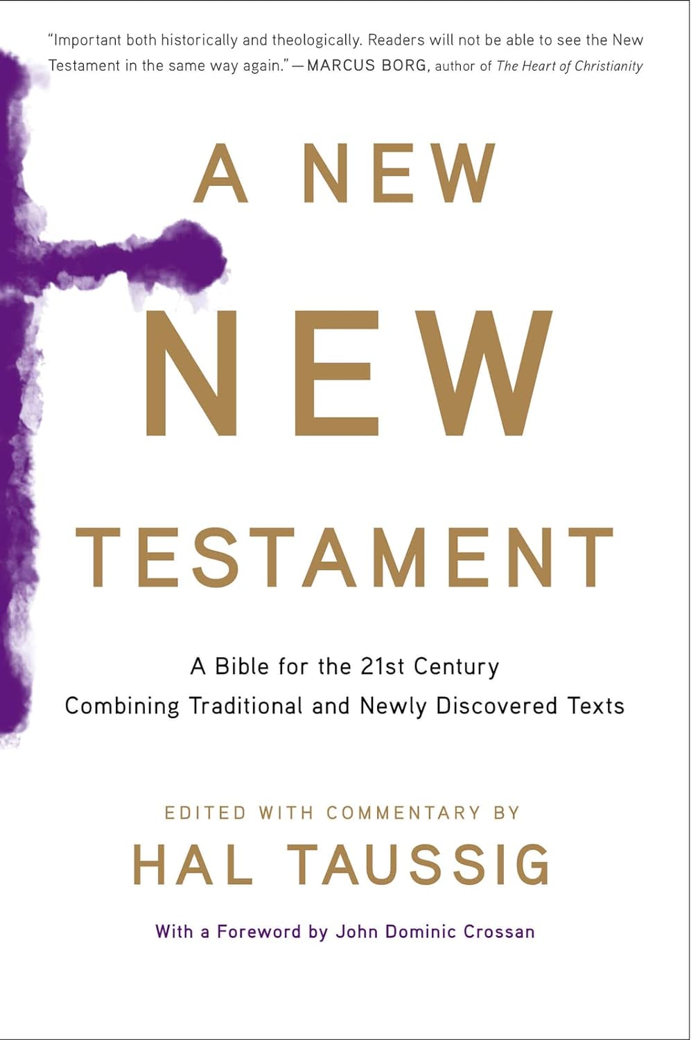 A New New Testament : Commentary By Hal Taussig