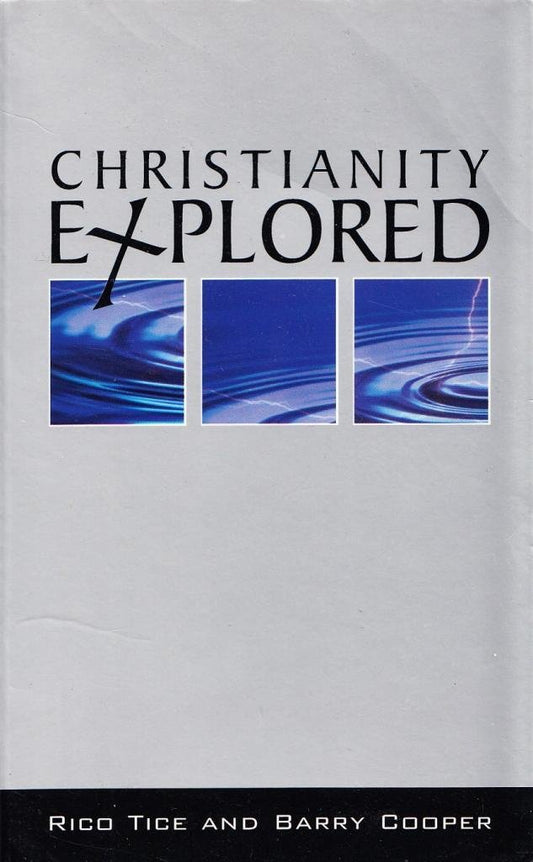 Christianity Explored - Rico Tice, Barry Cooper