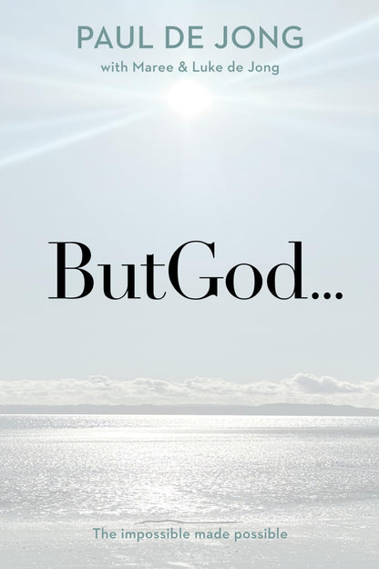 But God - Paul De Jong