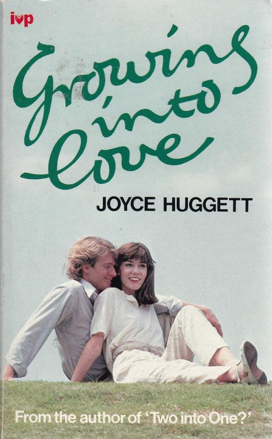 Growing Into Love - Joyce Huggett