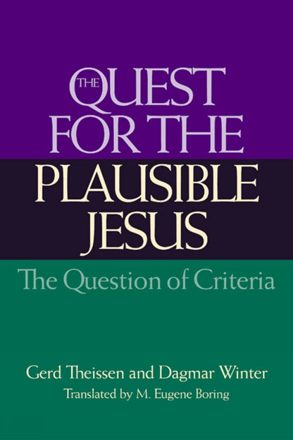 Quest For The Plausible Jesus